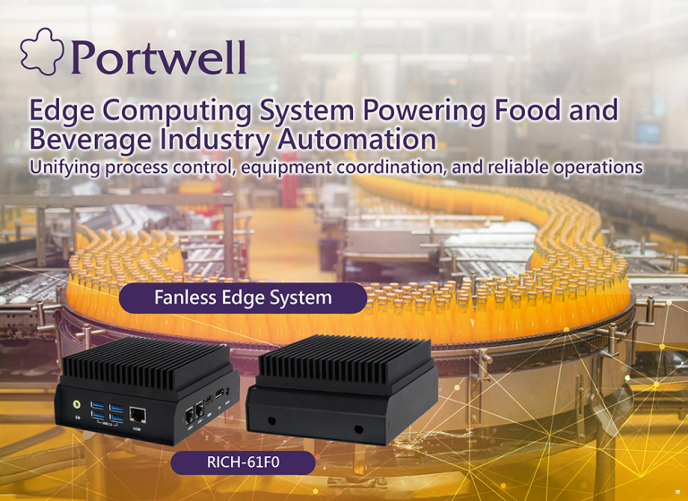 Portwell fanless edge system for food and beverage edge computing on automated production line